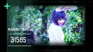 RABBITS★Lab.『3158S the World of 【？？？】』 Short ver