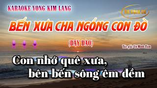 Bến Xưa Cha Ngóng Con Đò