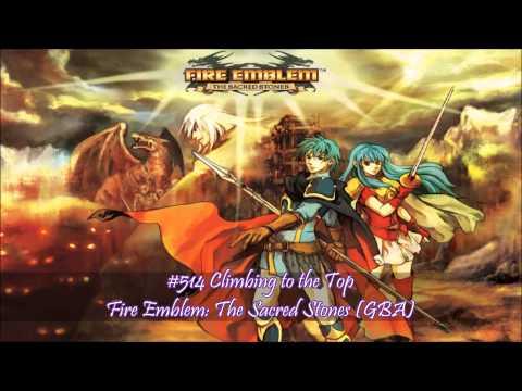 MistressZelda's Most Marvelous VGM #514 Climbing to the Top (FE: The Sacred Stones)