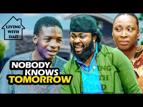 NOBODY KNOWS TOMORROW | LIVING WITH DAD | Mark Angel Comedy