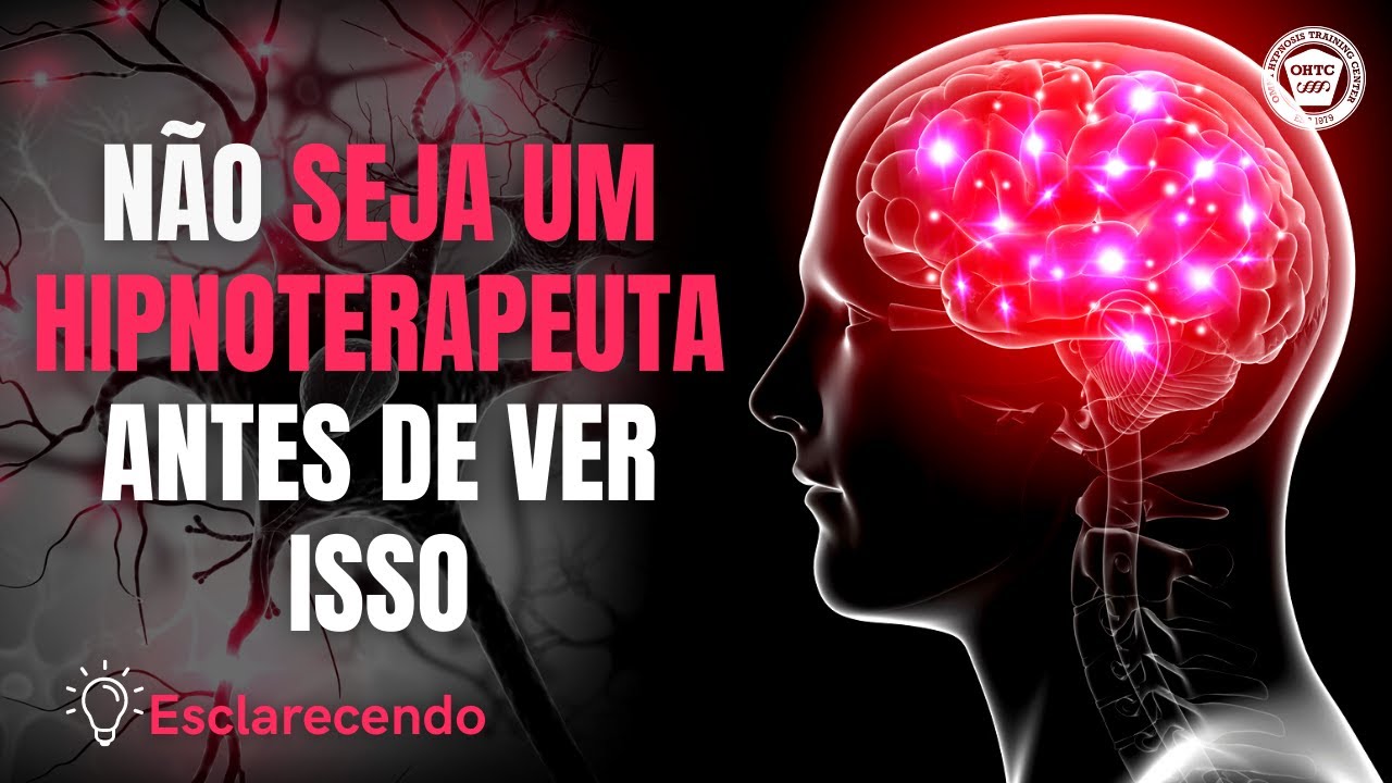 5 EXIGÊNCIAS PARA SER UM HIPNOTERAPEUTA