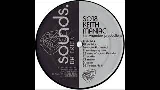 Keith Maniac - Da Brick (Wamdue Kids Remix)
