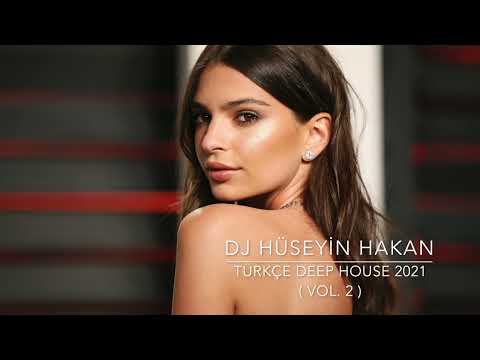 Türkçe Deep House - Dj Hüseyin Hakan ( Vol. 2 )
