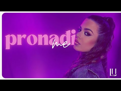 Lu Dedić - Pronađi me (Official video)