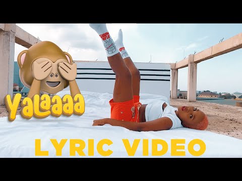 Zuchu - Yalaaaa (Lyric Video)