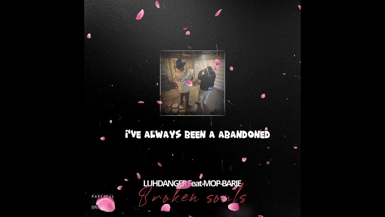 Broken souls (feat MOP-Barie)