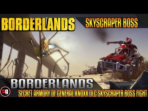 Borderlands: The Secret Armory Of General Knoxx DLC - Skyscraper Boss Fight