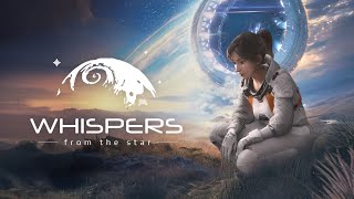 WHISPERS FROM THE STAR | Full Game