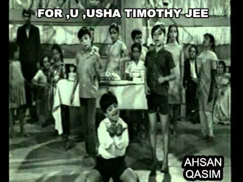 MERA MUNNA==BADHAI HO BADHAI JANAMDIN KI TUMKO=FOR U USHA TIMOTHY JEE.