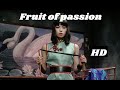 Fruits of Passion (Les fruits de la passion) 1981 HD trailer