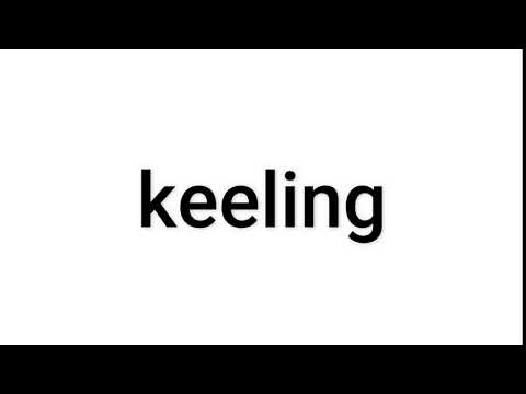 how to pronounce keeling