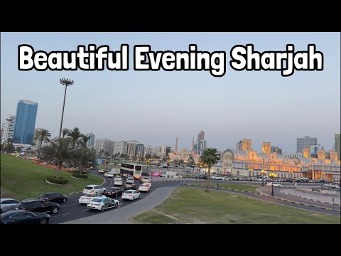 Amazing Evening View Sharjah 🇦🇪