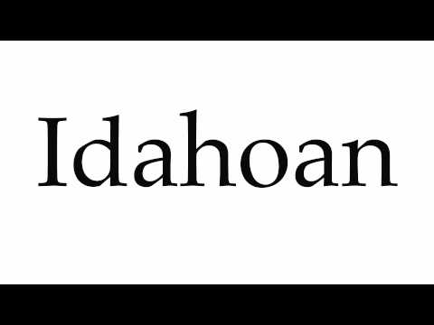 How to Pronounce Idahoan