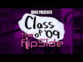 Class Of 09 The Flip Side Opening Monologue