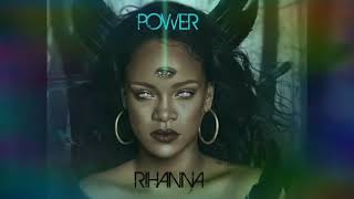 Rihanna - Power (Audio) #R9 [Studio Version]