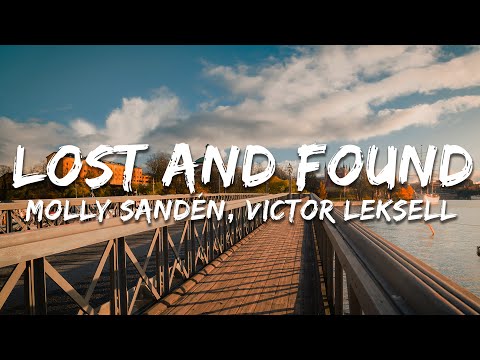 Molly Sandén, Victor Leksell - Lost and found (Lyrics)