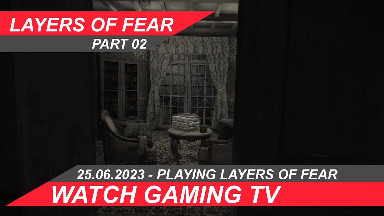 #layersoffear Part 02 -  #youtubestar  #gameplay #gameplaywalkthrough Bist Du bereit?