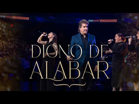 Digno de Alabar | Dante Gebel