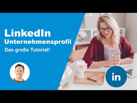 , title : 'LinkedIn Unternehmensprofil erstellen: Das große Tutorial'