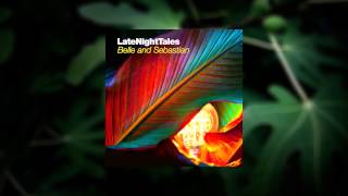 The Lovin Spoonful - Darling Be Home Soon (Late Night Tales: Belle &amp; Sebastian Vol. II)