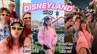 DISNEYLAND WEEKEND W/ THE LAENOS ยฏ\(ใ)/ยฏ
