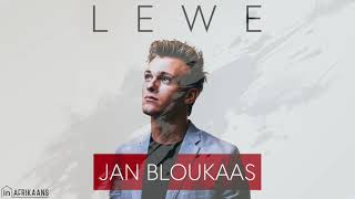 Jan Bloukaas - Lewe - Album nou beskikbaar