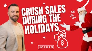 How to CRUSH sales during the holidays (Ep. 27)