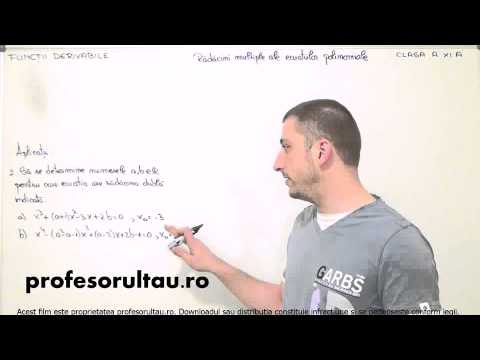 28   cls11   Functii derivabile   radacini multiple ale ecuatiilor polinomiale   aplicatii   partea 2