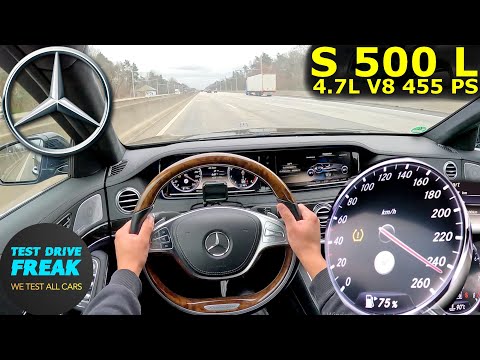 2014 Mercedes S500 L 4.7 V8 455 PS Top Speed POV 🚗💨 with Fuel Consumption Test!