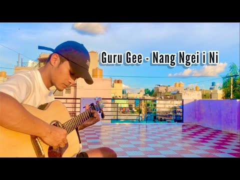 Guru Gee - Nang Ngei i Ni || Guitar cover by Rindika zadeng