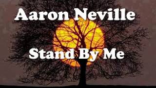 Aaron Neville - Stand By Me