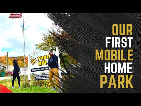 Our First Mobile Home Park
