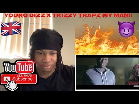 Young Dizz x Trizzy Trapz - My Man #6 #ACG AMERICAN REACTION