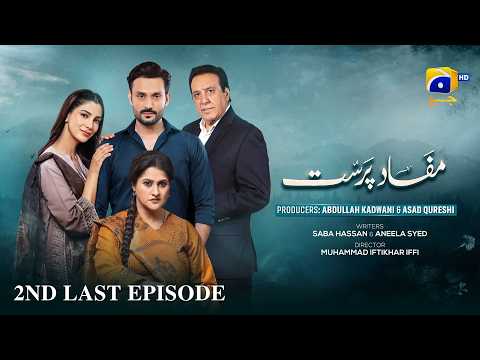 Mafaad Parast 2nd Last Episode 70 - [Eng Sub] - Nazish Jahangir Khan - Osama Tahir - 11th Feb 2026