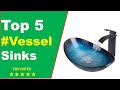 Top 03 Best Vessel Sinks 2021 Reviews | sink vessels| vessels sinks