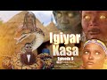 Igayar-kasa Season 1 Episode 9 : The Original with England Subtitles