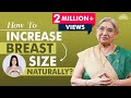 Boost Your Breast Size Safe And Effective Methods For Naturally Enhancing Breast Size Dr Hansaji