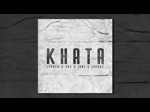 Khata | SHAREH | ZAS | JANI | JOKHAY (Official Audio)