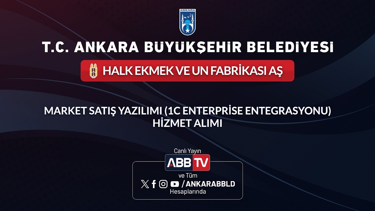 HALK EKMEK VE UN FABRİKASI AŞ - Market Satış Yazılımı (1C Enterprise Entegrasyonu) Hizmet Alımı
