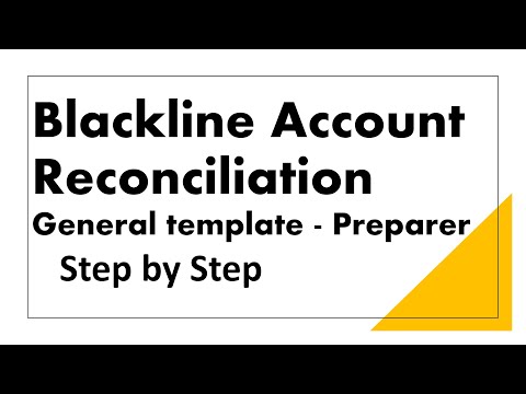 How to Prepare an Account Reconciliation in BlackLine