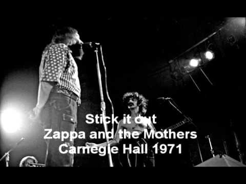 Zappa and the Mothers - Stick it out - 1971 Carnegie Hall