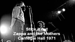 Zappa and the Mothers - Stick it out - 1971 Carnegie Hall
