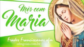 [Mês com Maria (Frei Edgar Alves | 10 de maio)]