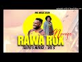 Rawa Rox Nogo Sana Bana X Talosi S Morbz Ft DEE S