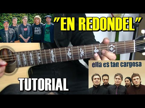 En Redondel - Ella Es Tan Cargosa