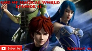 Download lagu God Of Magical World Episode 41 Sub indo mp3