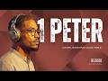 1 Peter But Make It Gospel Boom Bap Full R B Audio Bible BSB Translation
