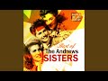 Well, All Right - The Andrews Sisters - Topic Well, All Right