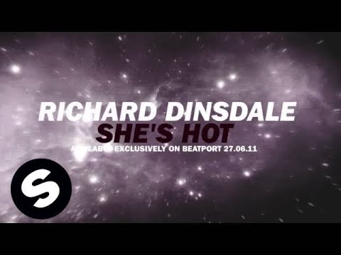 Richard Dinsdale - She's Hot [Teaser]