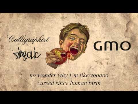 Diabolic, Calligraphist - GMO